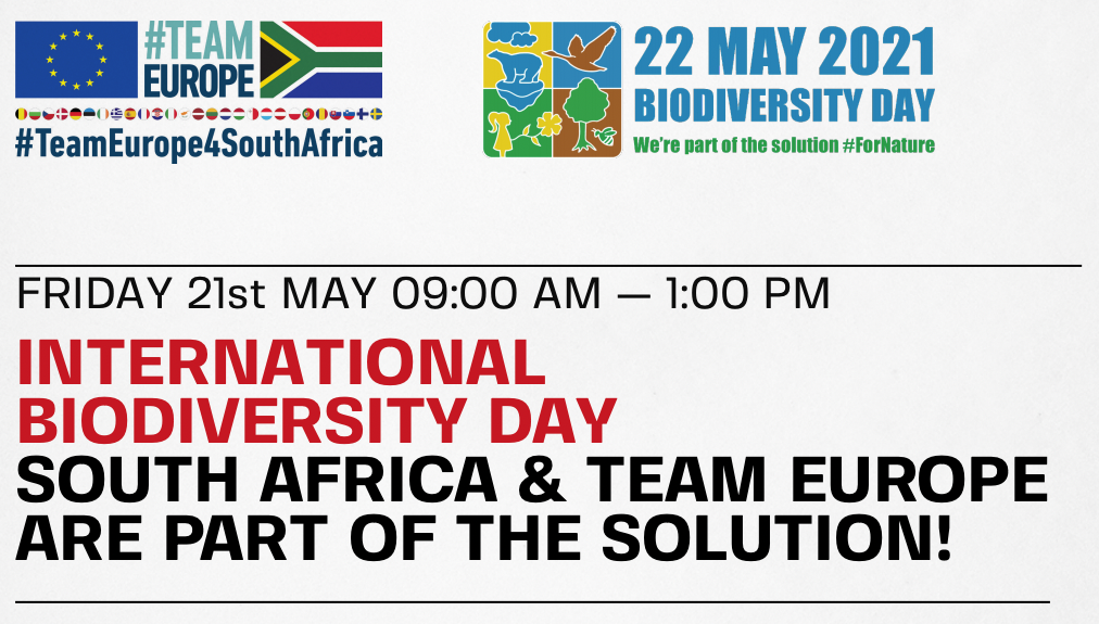 International Day for Biodiversity, 'We are Part of the Solution', South Africa and Team Europe